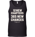 12 New Chapters 365 New Chances Happy New Year 2025 Tank Top