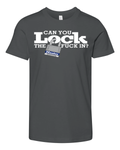 Can You Lock The Fuck In Premium Youth T Shirt