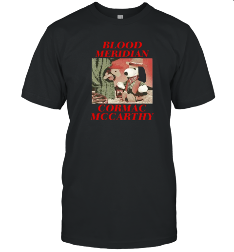 Blood Meridian Cormac Mccarthy T Shirt