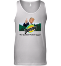Donny The Quicker Fucker Upper Anti Trump Tank Top