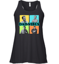 Dad Vibes Al Bundy Red Forman Tim Taylor Dan Conner Racerback Tank