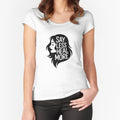 Say Less Heal More Fitted Scoop T-Shirt for Sale by PapaAli