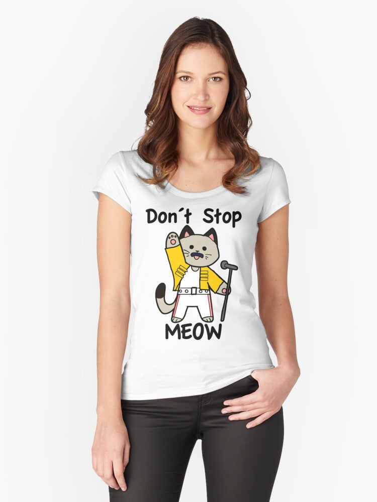 Don t Stop Meow Fitted Scoop T Shirt T Shirt Aesthetic Fit High Search Demand
