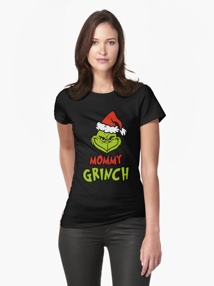 MOMMY GRINCH - CHRISTMAS Funny t-shirt Fitted T-Shirt