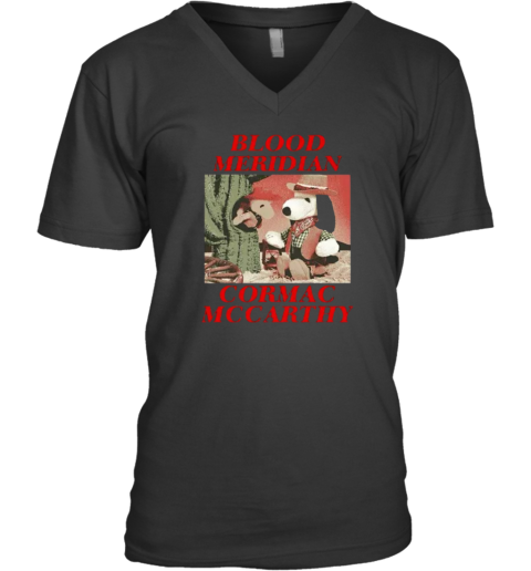 Blood Meridian Cormac Mccarthy V Neck T Shirt