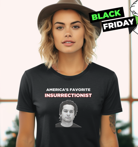 Brandon Straka America039S Favorite Insurrectionist Women039S T Shirt