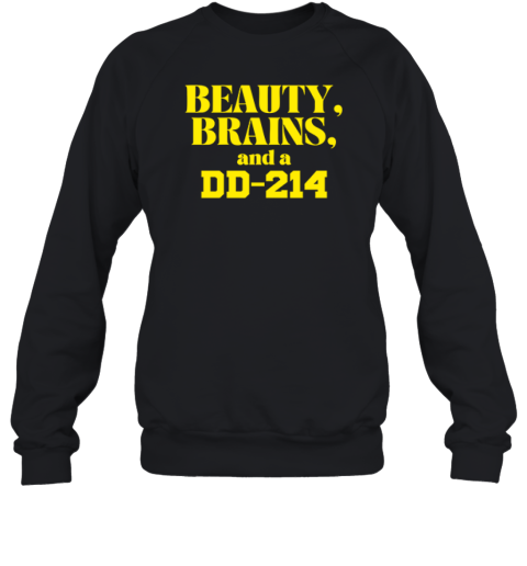 Beauty Brains And A Dd 214 Sweatshirt
