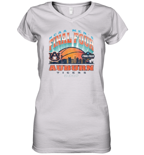 Auburn Final Four Shirt 2025 Ncaa Basketball Women039S V Neck T Shirt