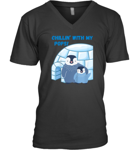 Chillin039 With My Pops033 V Neck T Shirt