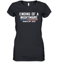 Ending Of A Nightmare January 20Th 2025 Women039S V Neck T Shirt