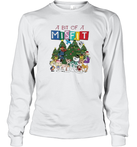 A Bit Of A Misfit Rudolph The Red Nosed Reindeer Long Sleeve T Shirt