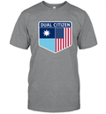 Dual Citizen Of Minnesota And The Usa T Shirt