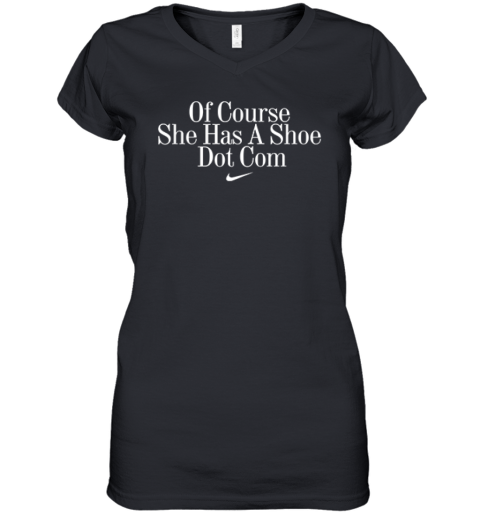Dawn Staley Of Course She Has A Shoe Dot Com Women039S V Neck T Shirt
