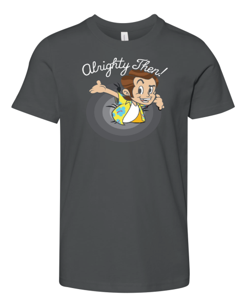 Alright Then Clothing Premium Youth T Shirt