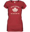 Dear Canada We Hate Him Too Anti Trump Political Protest Women039S V Neck T Shirt