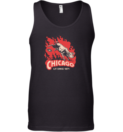 Chicago Lit Since 1871 Tank Top