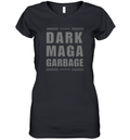 Dark Maga Garbage Women039S V Neck T Shirt