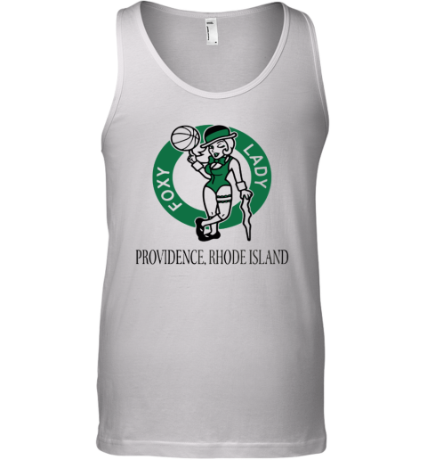 Boston Celtics Foxy Lady Providence Rhode Island Tank Top