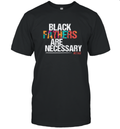 Black Fathers Are Necessary T Shirt