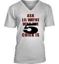 Ask Lil Wayne Who The 5 Star Chick Is V Neck T Shirt