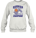 Durham North Carolina 2025 Conference Champions Sweatshirt