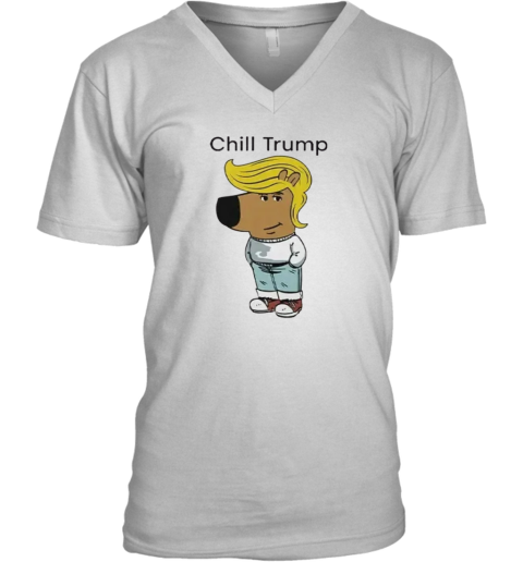 Donald Trump Chill Guy Meme V Neck T Shirt