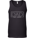 Dad Est 2024 New Dad Gift For Dad Anniversary Father Tank Top
