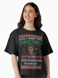 All I Want for Christmas is for Steve to Survive Boxy T Shirt T Shirt Comfort Fit Everyday Wear