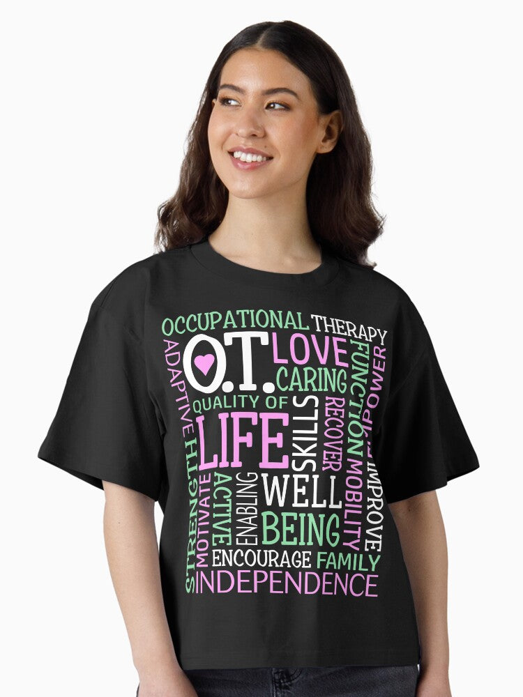 OT Occupational Therapy Occupational Therapist Gift Boxy T Shirt T Shirt High Search Demand US Top Pick