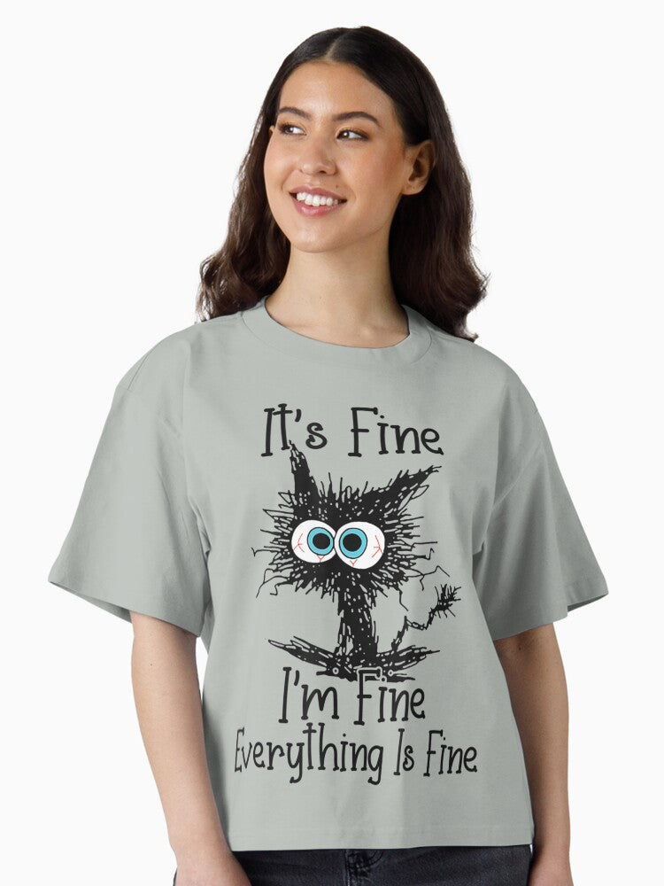 It s Fine I m Fine Everything Is Fine Funny cat Boxy T Shirt T Shirt High Search Demand Best Seller Look