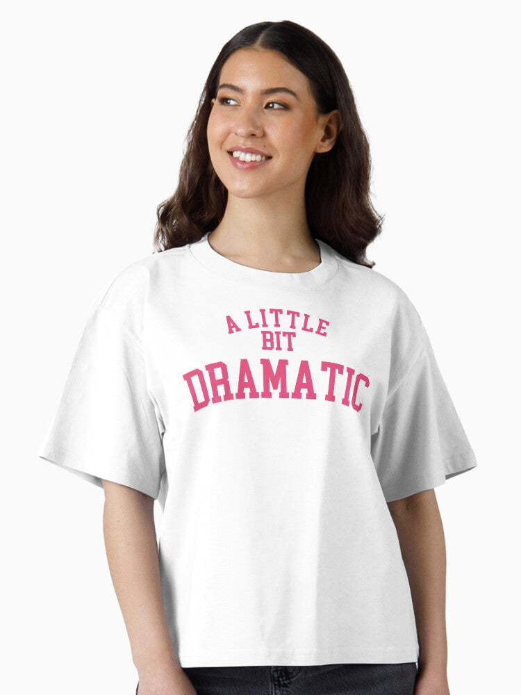 A Little Bit Dramatic Regina George Shirt Boxy T Shirt T Shirt Viral TikTok Find Best Seller Look