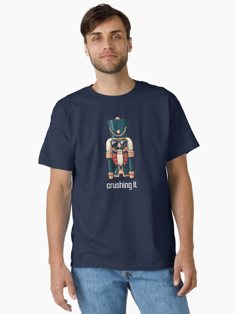 Crushing It Nutcracker with Sunglasses Festive Humor Classic T Shirt T Shirt | Premium Quality | Great Gift for Dad
