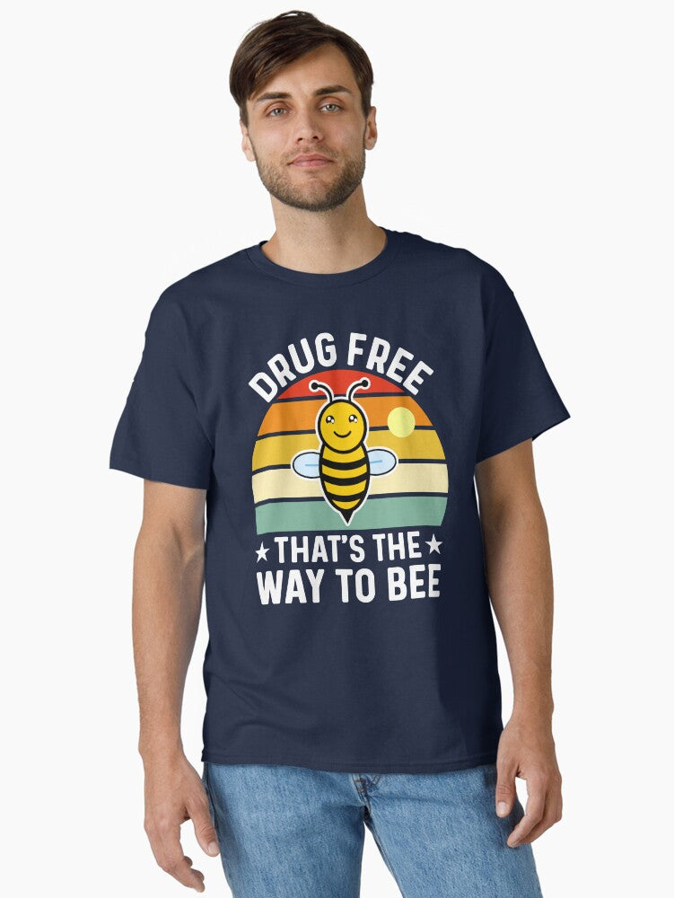 Drug Free Bee Pun Rhyme, Drugs Free That's The Way To Bee