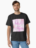 smile,Hope is only the love of life.picture of various colors,pink Classic T-Shirt