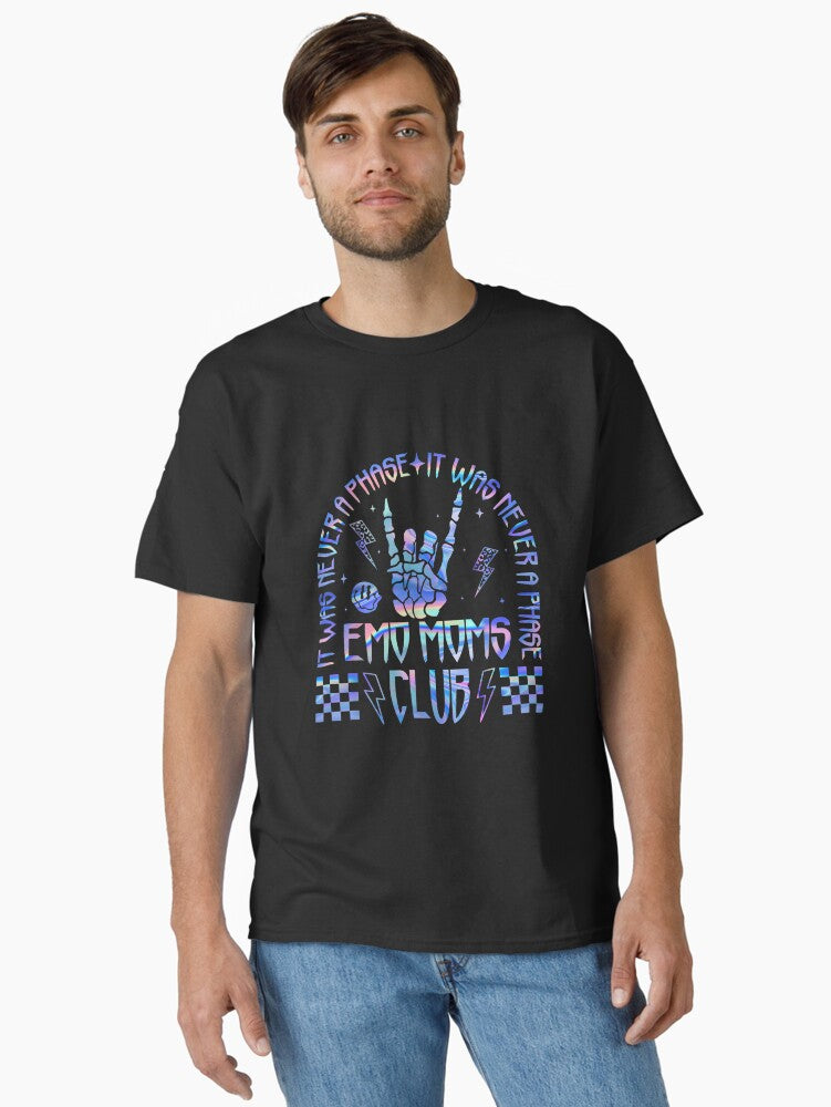 Emo Moms Club It Was Never A Phase Funny Shirt For Mom, Mothers Day Gift Classic T-Shirt