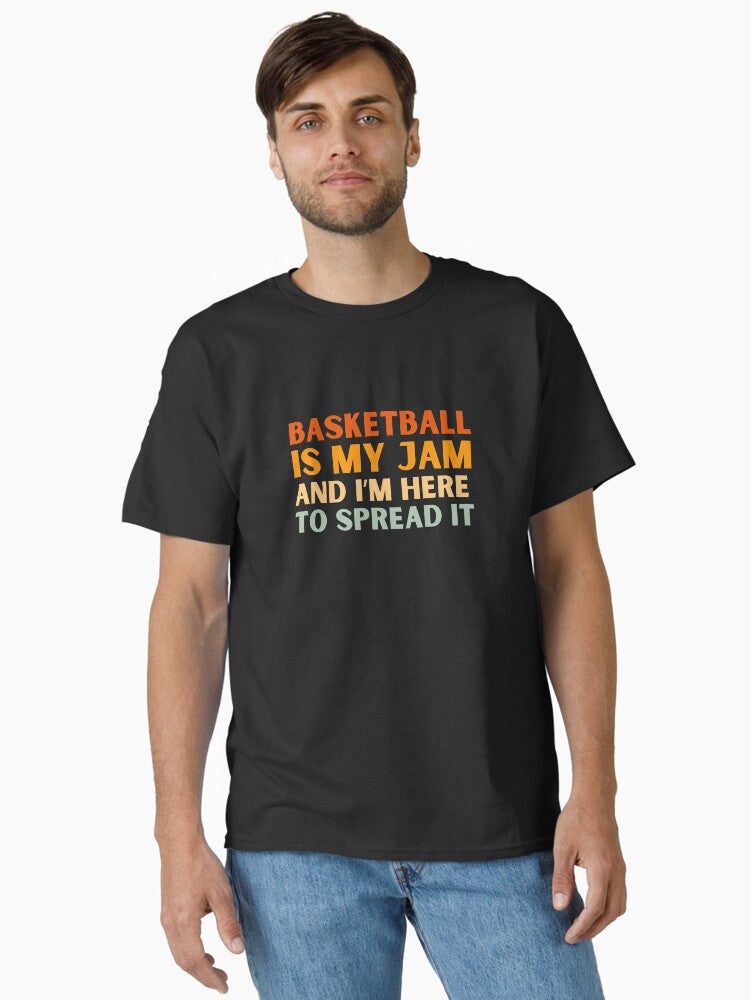 Basketball Is My Jam Funny Colorful Basketball Player Classic T Shirt T Shirt Streetwear Style Fan Favorite