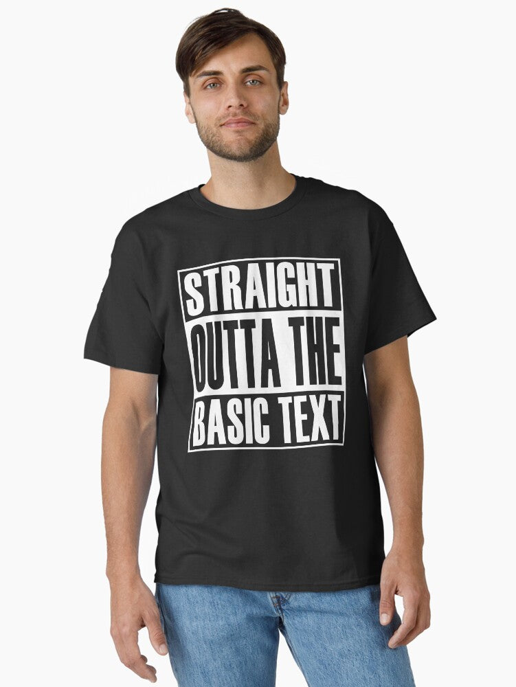 Straight Outta The Basic Text