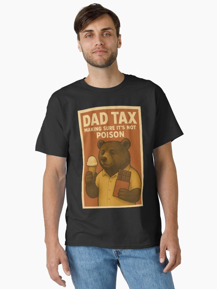 Dad Tax Retro Vintage Bear Classic T Shirt T Shirt | Premium Quality | US Hot Search