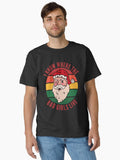 Naughty Christmas Bad Santa Girls Funny Inappropriate Gift Classic T-Shirt