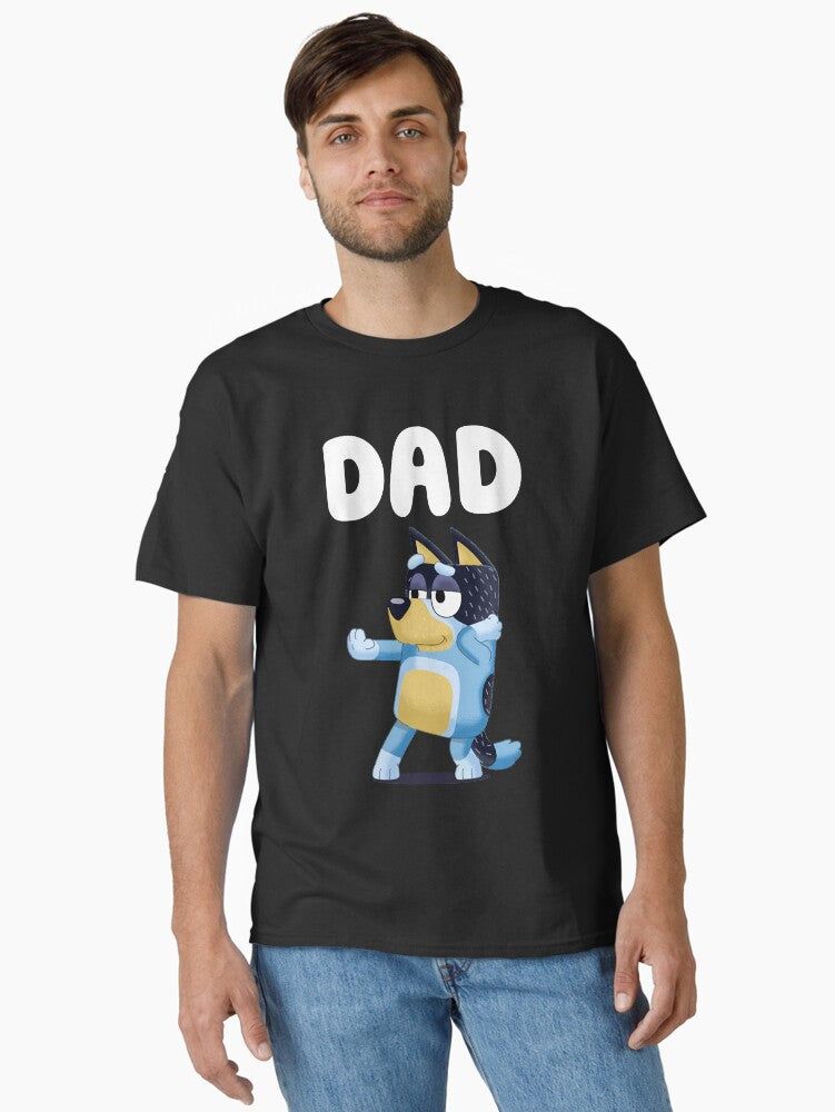 DAD BLUEYSS SHOWS Classic T Shirt T Shirt | Best Seller Look | Great Gift for Dad