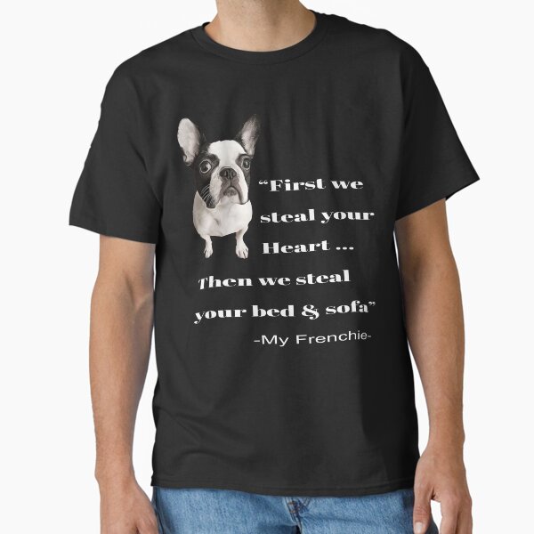 French Bulldog Classic T-Shirt for Sale by 2djazz