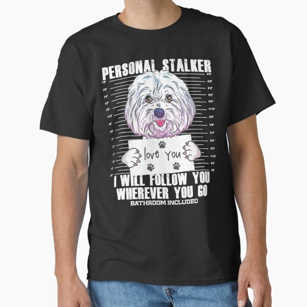 Funny Maltese Malshi Dog Lover Quote Gift Classic T-Shirt for Sale by MrEddie10