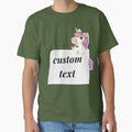 Custom Text Shirt, Personalized Custom Shirt, Customize Your Own Shirt, Custom Made Shirt, Custom T-Shirt, Matching Custom Shirts Classic T-Shirt for Sale by joudiaJA