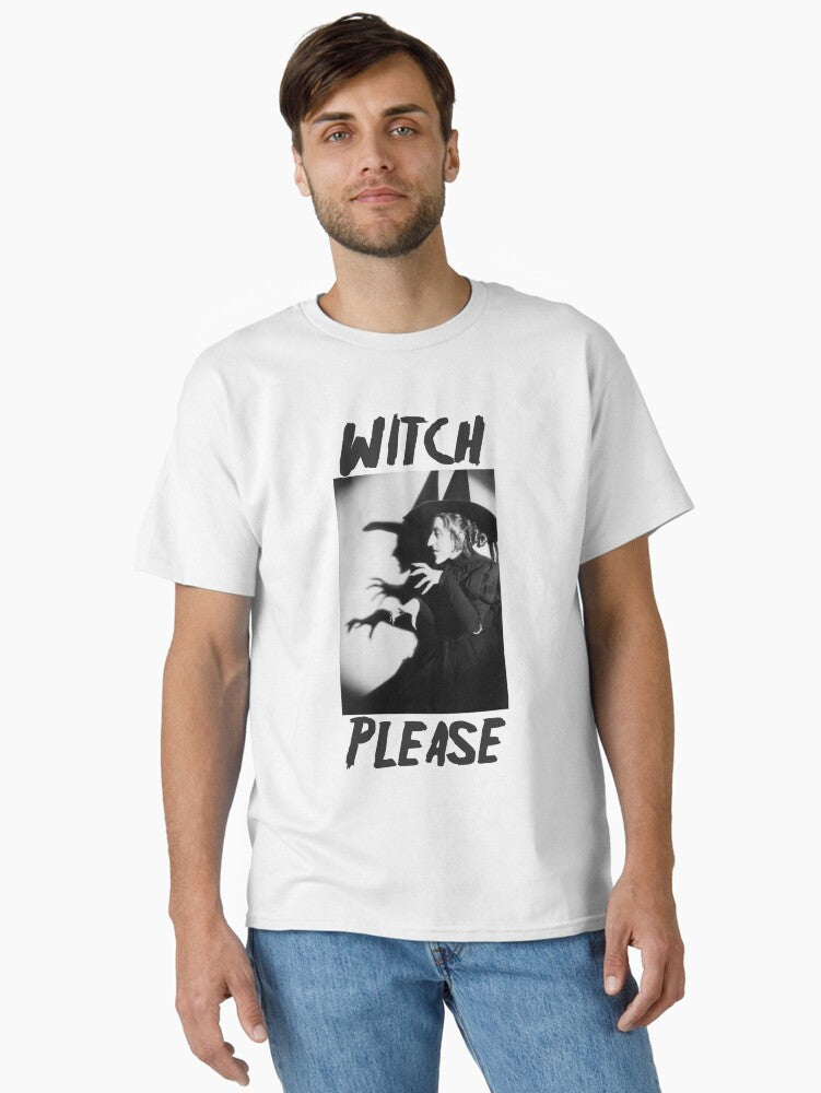 Witch Please Classic T-Shirt T-Shirt | Streetwear Vibe | Top Pick For Fans