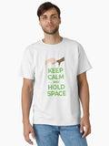 keep calm and hold space Classic T-Shirt T-Shirt | Premium Graphic | Trending Now