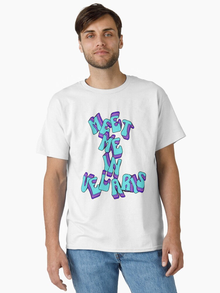 Velaris Gift Meet Me In Velaris Classic T-Shirt