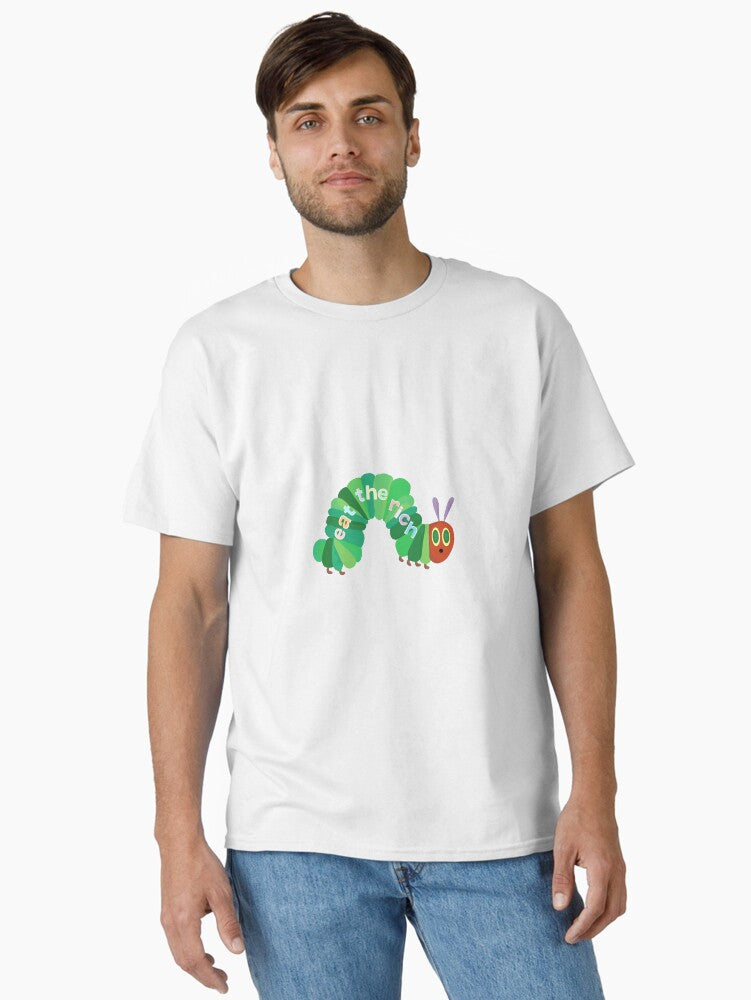 Eat The Rich Hungry Caterpillar t shirt quilt t shirt svg shirts for men Funny Dad Shirt t shirt alignment tool Class...