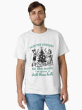 From The Windows To The Walls I’m About To Deck These Halls Classic T-Shirt