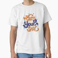 "Take care of yourself | Self Love | Self Love Quotes | Cute Self Love Quotes | Self Positivity" Classic T-Shirt for Sale by dmjARTS