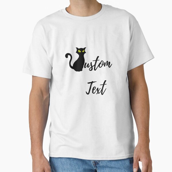 Cat Custom Shirt, Custom Shirts, Custom T-shirt, Personalized T-shirt, Personalized Shirt, Custom Unisex Shirts, Custom Printing T-shirts, Shirt Classic T-Shirt for Sale by bowswift